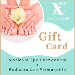 Gift Card Manicure y Pedicure SPA Permanente