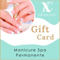 Gift Card Manicure SPA Permanente