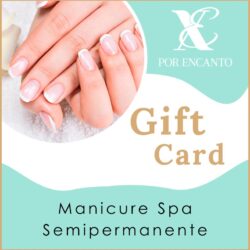 Gift Card Manicure SPA Semipermanente